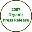 2007 Organic Press Release